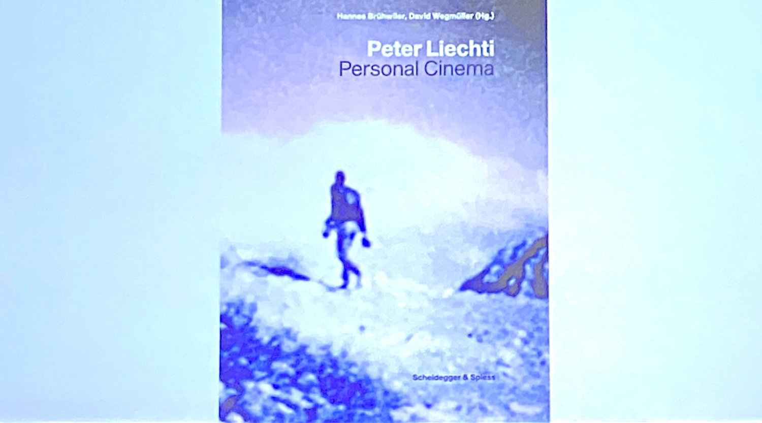 Peter Liechti: Personal Cinema